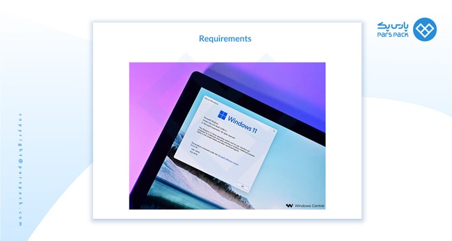 پیش نیاز های ویندوز 11