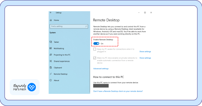 فعال کردن گزینه Enable Remote Desktop 
