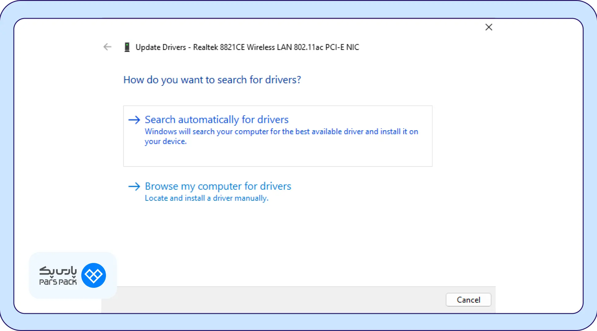 انتخاب گزینه Search automatically for drivers انتخاب گزینه Search automatically for drivers