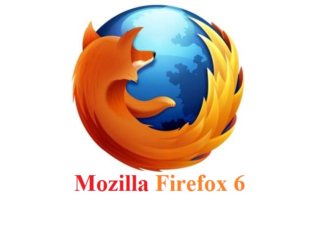 Firefox-6 فایر فاکس ۶ با امکانات فوق العاده اش به بازار آمد